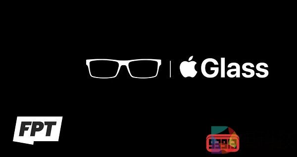 苹果AR眼镜Apple Glass最快将于2021年下半年上市